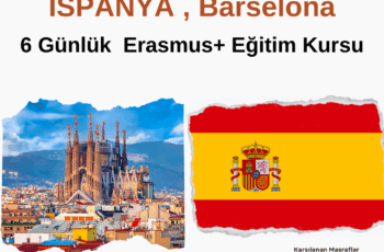 İspanya, Barselona 6 Günlük Erasmus+ Eğitim Kursu