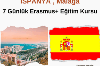 İspanya , Malaga 7 Günlük Erasmus+ Eğitim Kursu