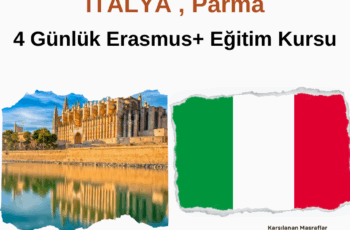 İtalya Parma 4 Günlük Erasmus+ Seminer