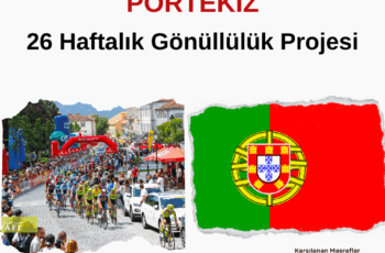 Portekiz 26 Haftalık Gönüllülük Projesi
