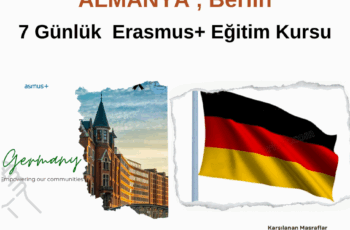 Almanya , Berlin 7 Günlük Erasmus+ Eğitim Kursu
