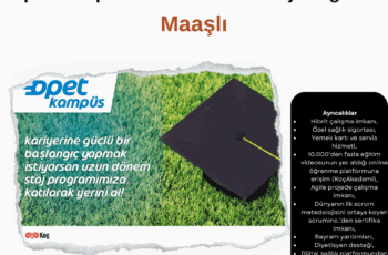 Opet Kampüs – Uzun Dönem Staj Programı – Maaşlı