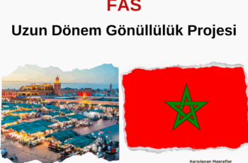 Fas Uzun Dönem Gönüllülük Projesi