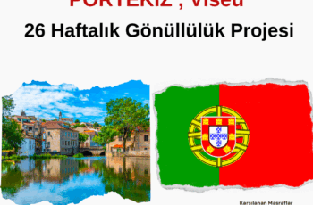 Portekiz , Viseu 26 Haftalık Gönüllülük Projesi