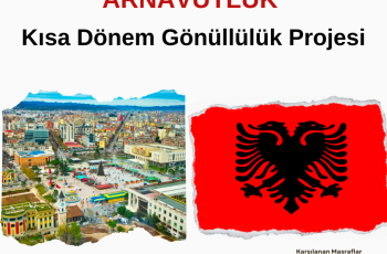 Arnavutluk Kısa Dönem Gönüllülük Projesi