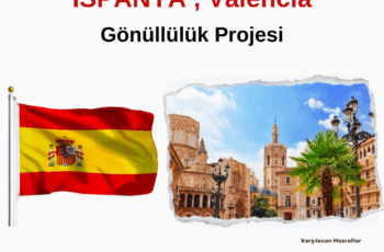 İspanya , Valencia Kısa Dönem Gönüllülük Projesi İspanya , Valencia Kısa Dönem Gönüllülük Projesi