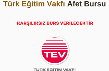 Türk Eğitim Vakfı Afet Bursu