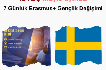 İsveç Mayıs ayında 7 Günlük Gençlik Değişimi