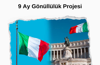 İtalya 9 Aylık Gönüllülük Projesi