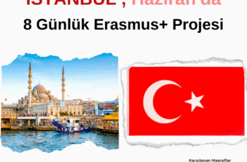 İstanbul Haziran’da 8 Günlük Erasmus+ Eğitim Kursu