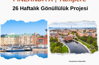 Finlandiya , Tampere 26 Haftalık Gönüllülük Projesi Finlandiya , Tampere 26 Haftalık Gönüllülük Projesi