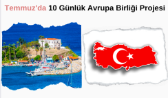 Muğla Datça Temmuz’da 10 Günlük Avrupa Birliği Projesi Muğla Datça Temmuz’da 10 Günlük Avrupa Birliği Projesi