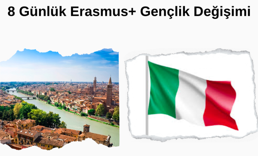 İtalya , Verona 8 Günlük Erasmus+ Gençlik Değişimi img