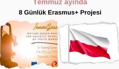 Polonya Temmuz’da 8 Günlük Erasmus+ Projesi Polonya Temmuz’da 8 Günlük Erasmus+ Projesi