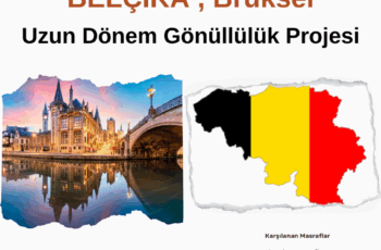 Belçika Brüksel Uzun Dönem Gönüllülük Projesi