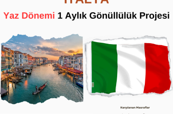 İtalya Yaz Dönemi 1 Aylık Gönüllülük Projesi