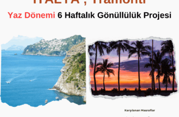 İtalya , Tramonti 6 Haftalık Yaz Dönemi Gönüllülük Projesi