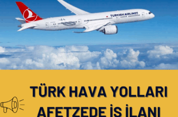 THY afetzede iş ilanı