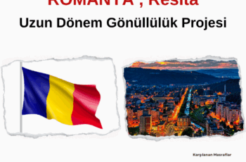 Romanya , Resita Uzun Dönem Gönüllülük Projesi