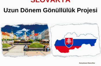 Slovakya Uzun Dönem Gönüllülük Projesi