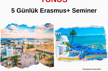 Tunus 5 Günlük Erasmus+ Seminer