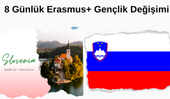 Slovenya 8 Günlük Erasmus+ Gençlik Değişimi Slovenya 8 Günlük Erasmus+ Gençlik Değişimi