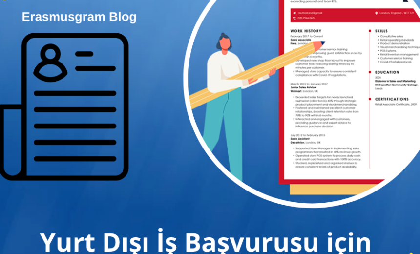 Yurt Dışı İş Başvurusu İçin CV Hazırlarken 8 Adım img