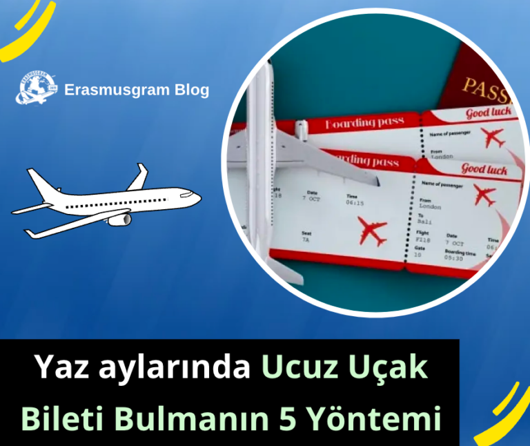 Yaz aylarında ucuz uçak bileti bulmanın 5 Yöntemi