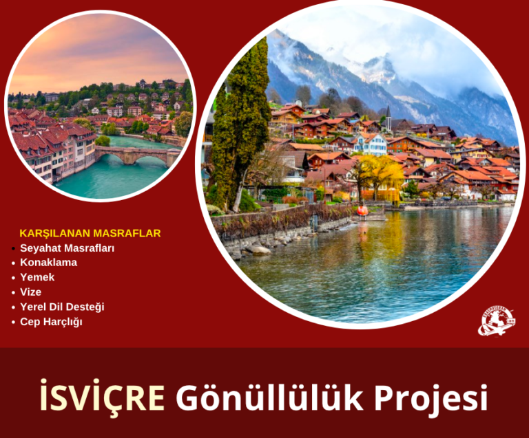 İsviçre’de Gönüllülük Projesi