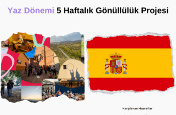 İspanya Yaz Dönemi 5 Haftalık Gönüllülük Projesi