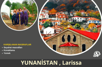 Yunanistan , Larissa 23 Gün Gönüllülük Projesi Yunanistan , Larissa 23 Gün Gönüllülük Projesi