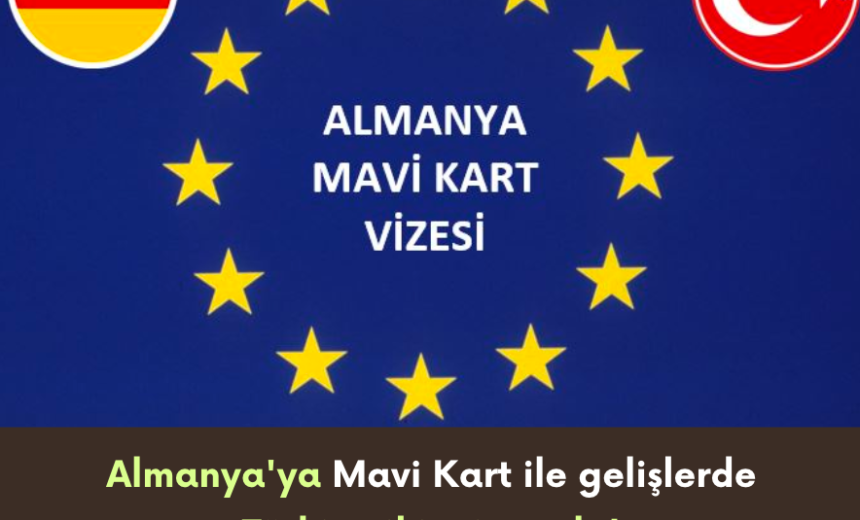 Mavi Kart Nedir? Nasıl Alınır? Almanya için ERASMUSGRAM