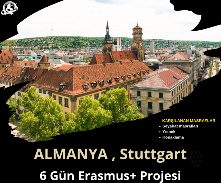 Almanya , Stuttgart 6 Gün Erasmus+ Projesi