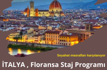 İtalya , Floransa Staj Programı – 1.340 Euro Aylık Hibe İtalya , Floransa Staj Programı – 1.340 Euro Aylık Hibe