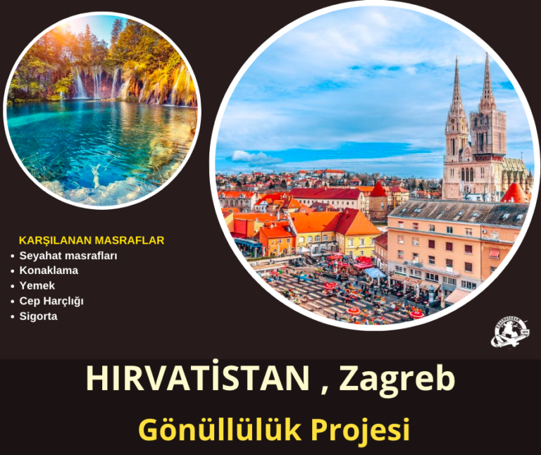 Hırvatistan Zagreb Gönüllülük Projesi