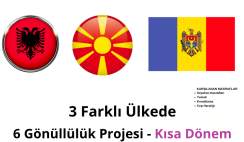 3 Farklı Ülkede 6 Gönüllülük Projesi 3 Farklı Ülkede 6 Gönüllülük Projesi