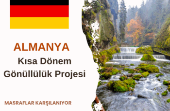 Almanya 6 Hafta Gönüllülük Projesi Almanya 6 Hafta Gönüllülük Projesi