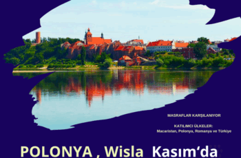 Polonya , Wisla Kasım’da 7 Gün Gençlik Değişimi Polonya , Wisla Kasım’da 7 Gün Gençlik Değişimi