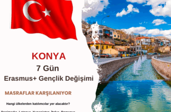 Konya 7 Gün Gençlik Değişimi Konya 7 Gün Gençlik Değişimi