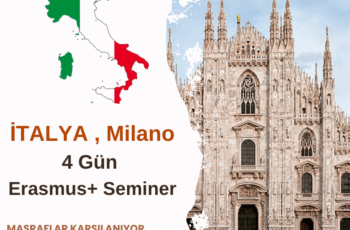 İtalya , Milano 4 Gün Erasmus+ Seminer İtalya , Milano 4 Gün Erasmus+ Seminer