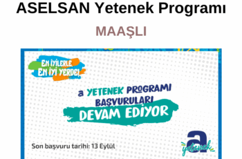 Aselsan Yetenek Programı Aselsan Yetenek Programı