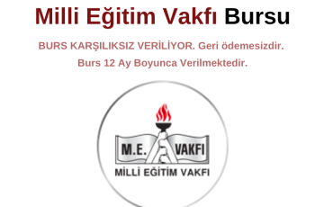 Milli Eğitim Vakfı Bursu Milli Eğitim Vakfı Bursu