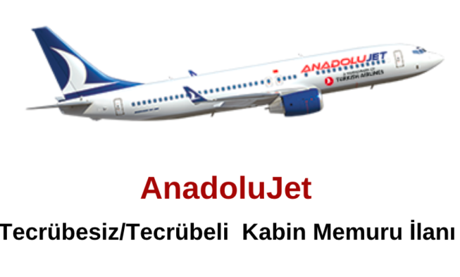 AnadoluJet Tecrübesiz/Tecrübeli Kabin Memuru İlanı img
