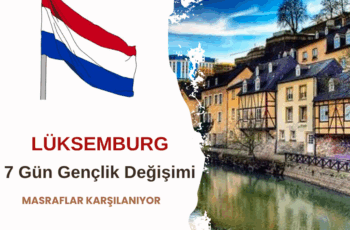 Lüksemburg 7 Gün Gençlik Değişimi Lüksemburg 7 Gün Gençlik Değişimi