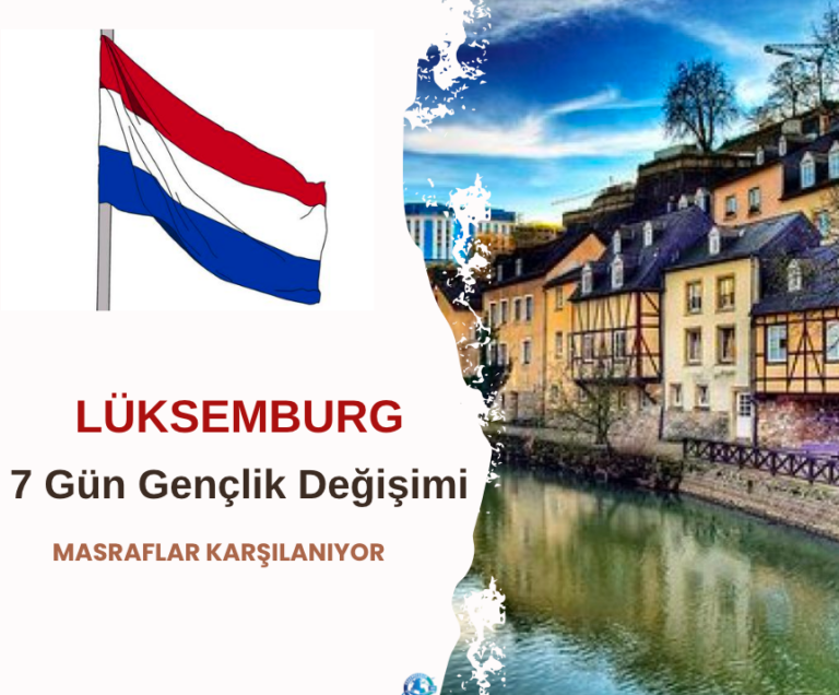 Lüksemburg 7 Gün Gençlik Değişimi