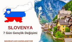 Slovenya 7 Gün Gençlik Değişimi Slovenya 7 Gün Gençlik Değişimi