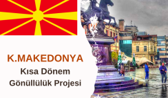 K.Makedonya Kısa Dönem Gönüllülük Projesi K.Makedonya Kısa Dönem Gönüllülük Projesi