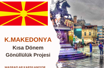 K.Makedonya Kısa Dönem Gönüllülük Projesi