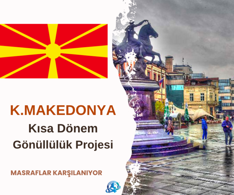 K.Makedonya Kısa Dönem Gönüllülük Projesi