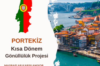Portekiz Kısa Dönem Gönüllülük Projesi Portekiz Kısa Dönem Gönüllülük Projesi